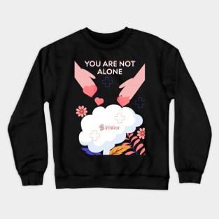 Psychology: You Are Not Alone Crewneck Sweatshirt